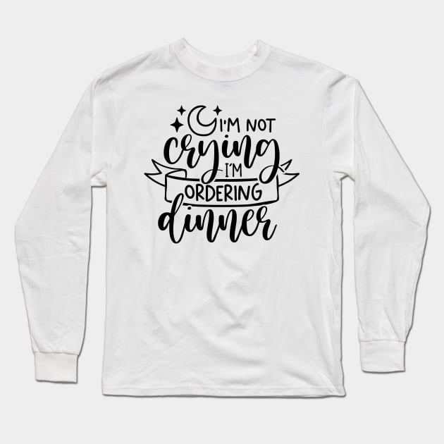 Im not crying Long Sleeve T-Shirt by Babyborn